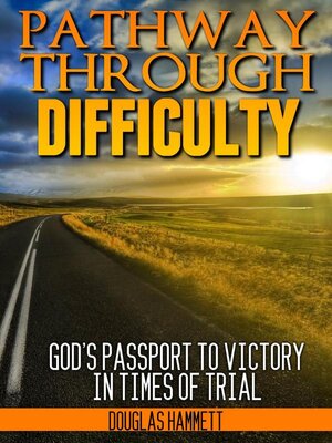 cover image of Pathway Through Difficulty